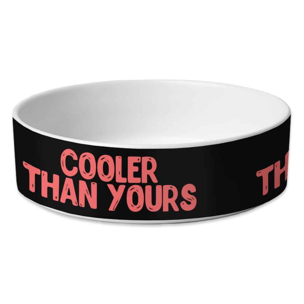 Cool Design Pet Bowl - Sarcastic Dog Bowl - Quote Pet Food Bowl - Trendha