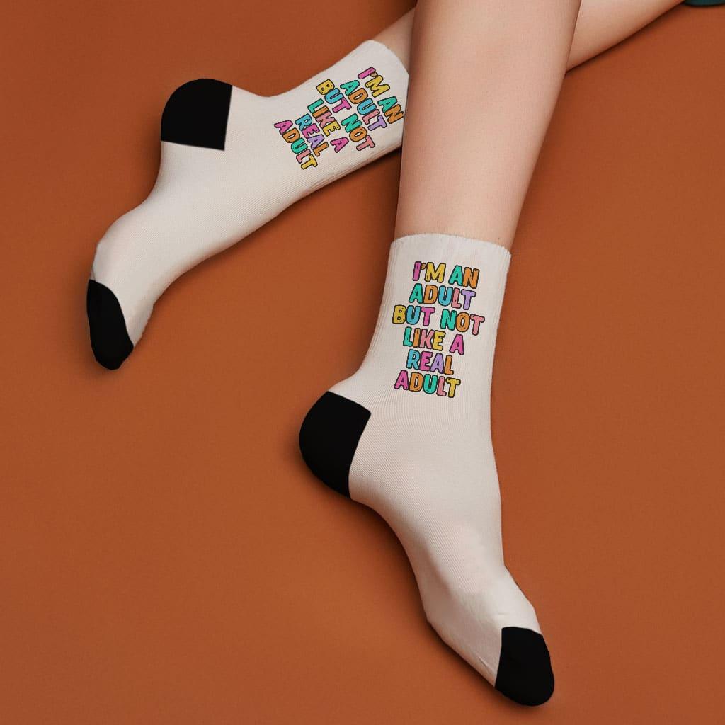 I'm an Adult Socks - Colorful Novelty Socks - Printed Crew Socks - Trendha